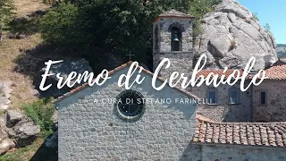 Eremo di Cerbaiolo - Pieve Santo Stefano