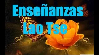 Las últimas enseñanzas de Lao Tse - Ciencia del Saber