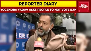 We Want People To Punish BJP,  Although Not Supporting Any Party: Yogendra Yadav | Reporter Diary