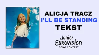 Alicja Tracz - I'll be standing | TEKST/LYRICS