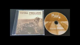 Total Prelude (Mixé Par KHEOPS) 2001