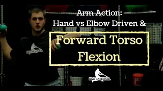 Forward Torso Flexion in Elbow vs Hand Dominated Arm Actions | DAC Baseball