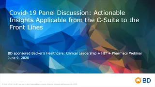 COVID-19 Panel Discussion: Actionable Insights from the C-Suite to the Front Lines