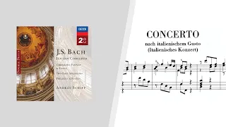 Bach: Italian Concerto in F Major,  BWV 971 · András Schiff | 4K