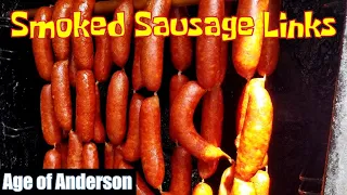 Smoked Sausage Links Start to Finish!