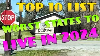 Top 10 List The Worst States To Live In 2024