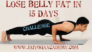 Lose Belly Fat in 15 Days challenge / Lose Belly fat in 2 week at home / Jai yoga