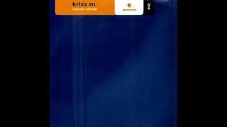Krizz M. - Hypnotic Strings (Shah Ltd.'s 'El Nino' Mix) 1998