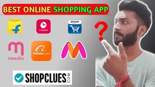 आनलाइन शापिंग के लिए सबसे बढ़िया App कौन सा है || Best Online shopping App 2021