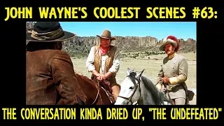 John Wayne's Coolest Scenes #63: The Conversation Kinda Dried Up, "THE UNDEFEATED" (1969)