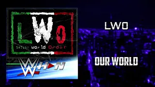 WWE: LWO – Our World [Entrance Theme] + AE (Arena Effects)