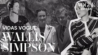 Vidas Vogue: Wallis Simpson | VOGUE España