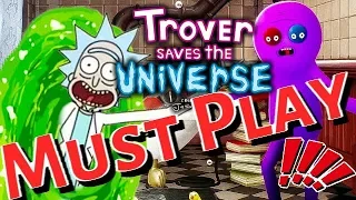 Trover Saves The Universe is TOO FUNNY To Miss!