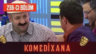 Komedixana 236-cı  Bölüm  04.12.2022