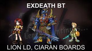 Exdeath BT, Lion LD & Ciaran Boards | Pull Plans [DFFOO GL]
