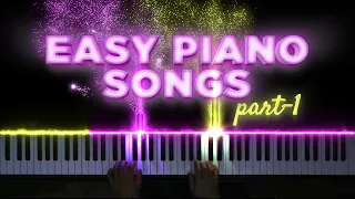 Easy Piano Songs for Beginners -Part I-