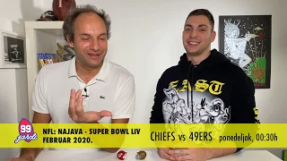 99 jardi #7 |  Najava Super Bowl LIV | 2019/20