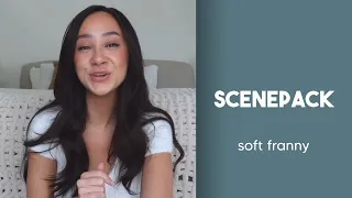soft franny scenepack | HD + logoless [mega link]