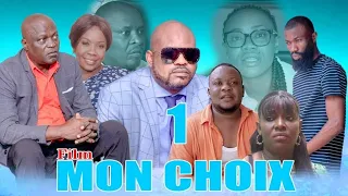 FILM CONGOLAIS MON CHOIX EP.1