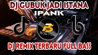 DJ KU TAU ENGKAU PUTRI RAJA ||DJ GUBUK JADI ISTANA FULL BASS REMIX VIRAL TIK TOK TERBARU 2022