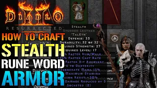 Diablo 2 Resurrected: How To Craft The "STEALTH" Rune Word Armor Early In Act.1 (Rune Armor Guide)