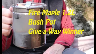 Fire Maple 1.2L Bush Pot Give-a-Way Winner