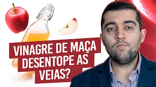 Quais os efeitos do vinagre de maça na circulação: é capaz de ralear os sangue e prevenir trombose?