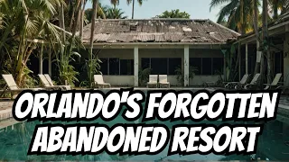 HUGE ABANDONED Orlando Sun Resort - Forgotten Places