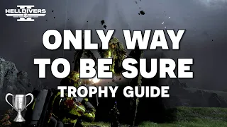 Helldivers 2 - Six Orbital Barrages At Once - Only Way To Be Sure Trophy Guide (PS5)