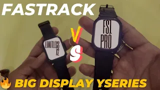 Fastrack limitless x2 vs Fastrack Revoltt fs1 pro | Which is best under 2k #fastrack