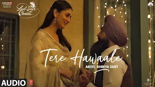 TERA HAWALE -(Full Music) Laal Singh Chaddha | (Slowed+Reverb) | Arijit Singh | Shilpa Rao | Pritam,