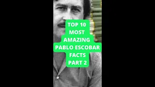 Top 10 Most Amazing Pablo Escobar Facts, Part 2 #shorts