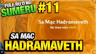 Full Rương Sumeru P11 | Sa Mạc Hadramaveth 100% Map