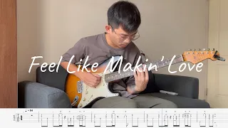 Feel Like Makin' Love | Neo Soul/R&B Guitar Cover + Guitar TAB | Roberta Flack