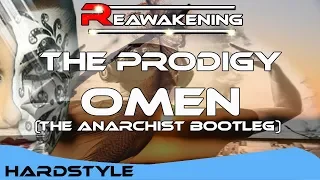 The Prodigy - Omen (The Anarchist Bootleg)