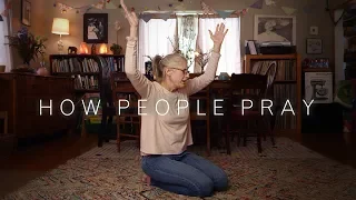How People Pray | Cut