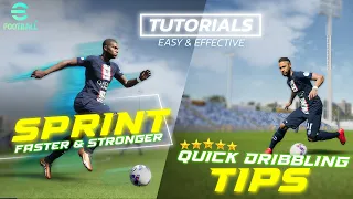 eFootball Tutorial 🔥 Sprint Faster & Stronger + Dribbling Tips 🔥 PC & Xbox