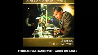 Stromae feat. Kanye West - Alors on danse