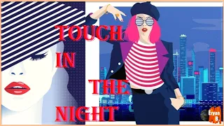 "Touch in the night" Silent Circle - Eryan b cover (Anne Reburn voice mixed)