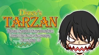 Tarzan beraksi Menyelamatkan hutan dan teman temannya, Gameplay #part10  - Disney's Tarzan
