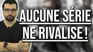 AUCUNE SÉRIE NE RIVALISE AVEC GAME OF THRONES !