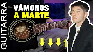 Kevin Kaarl - Vámonos a Marte | Tutorial Guitarra Acústica - Super Fácil | Letra y Acordes