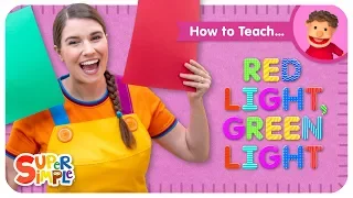 Learn How To Teach "Red Light, Green Light" from Super Simple Songs