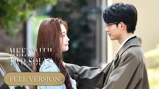 ENG SUB《再遇两个他 Meet With Two Souls》合集版 Full Version 落难傻白甜千金逆风翻盘！| 主演：甘望星，徐紫茵 | 腾讯视频-青春剧场