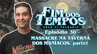 Tormenta20 - Fim dos Tempos - Arco 2, Episódio 30