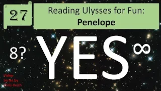 Reading Ulysses for Fun: Penelope Episode