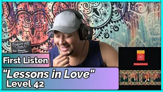 Level 42- Lessons in Love REACTION & REVIEW