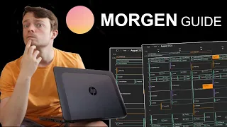 Morgen for beginners: Organizing Tasks and Events in one place