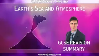 The Earth's Sea and Atmosphere: All you need to know for the GCSE!
