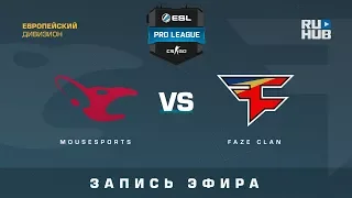 mousesports vs FaZe - ESL Pro League S7 EU - de_mirage [yXo, ceh9]